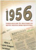 Cseh Zita (összeáll.) - Az 1956-os forradalom és megtorlás heves megyei dokumentumai
