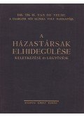 Dr. Velde, Th. H. van de - A házastársak elhidegülése