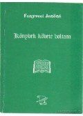 Fenyvesi Jenőné - Könyvek követe voltam