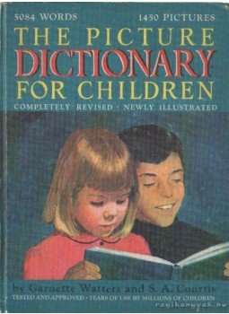 Watters, Garnette, Courtis, Stuart A. - The picture dictionary for children Watters, Garnette, Courtis, Stuart A. - The picture dictionary for children, New York 1968 antikvár könyv
