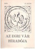 Szabó János Győző - Az Egri Vár Híradója  1979. 15. szám