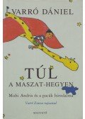 Varró Dániel - Túl a Maszat-hegyen
