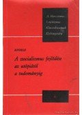 Engels - A szocializmus fejlődése az utópiától a tudományig