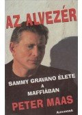Maas, Peter - Az alvezér