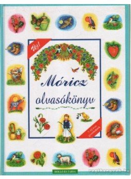 Móricz Zsigmond, T. Aszódi Éva - Móricz olvasókönyv Móricz Zsigmond, T. Aszódi Éva - Móricz olvasókönyv, Kaposvár 1998 antikvár könyv