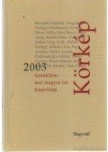 Körmendy Zsuzsanna - Körkép 2003