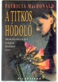 Patricia MacDonald - A titkos hódoló