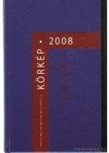 Sárközy Bence,Boldizsár Ildikó - Körkép 2008