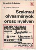 Major Ferencné dr. - Szakmai olvasmányok orosz nyelven