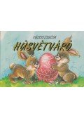 Füzesi Zsuzsa - Húsvétváró