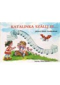 Radvány Zsuzsa - Katalinka szállj el...