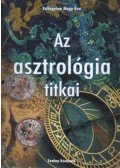 Szilágyiné Nagy Éva - Az asztrológia titkai