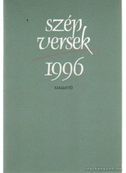 Bán Zoltán András - Szép versek 1996 Bán Zoltán András - Szép versek 1996, Budapest 1997 antikvár könyv