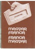 Végh Béla - Magyar francia francia magyar útiszótár