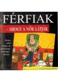 Helen Exley - Férfiak - ahogy a nők látják