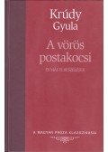 Krúdy Gyula - A vörös postakocsi