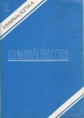 Dr. Pusztai László,Dr. Katona Géza,Lassó Károly,Dr. Illár Sándor,Karnyejeva L. M.,Dr. Kertész Imre,Dr. Magyar József - Kriminalisztika 2. - Krimináltaktika