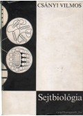Csányi Vilmos - Sejtbiológia