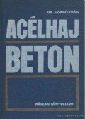 Szabó Iván dr. - Acélhajbeton