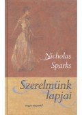 Nicholas Sparks - Szerelmünk lapjai