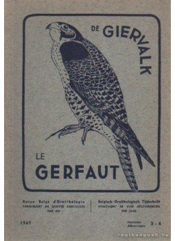 Verheyen, R. F. (főszerk.) - Le gerfaut - de giervalk 1967, 3-4 Verheyen, R. F. (főszerk.) - Le gerfaut - de giervalk 1967, 3-4, Bruxelles 1967 antikvár könyv