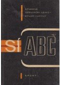 Kővári Károly,Kőváriné Szendrődi Ildikó - Sí ABC