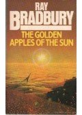 Ray Bradbury - The Golden Apples of the Sun