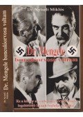 Dr. Nyiszli Miklós - Dr. Mengele boncolóorvosa voltam az auschwitzi krematóriumban