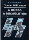 Williamson, Gordon - A hűség a becsületem