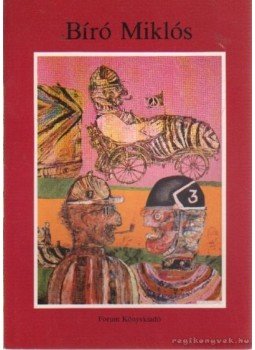 Sebők Zoltán - Bíró Miklós Sebők Zoltán - Bíró Miklós, Újvidék 1984 antikvár könyv