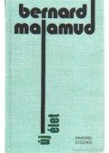 Bernard Malamud - Új élet