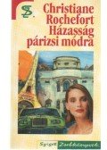 Rochefort, Christiane - Házasság párizsi módra