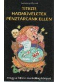 Rozványi Dávid - Titkos hadműveletek pénztárcáink ellen