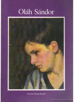 Baranyi Anna - Oláh Sándor Baranyi Anna - Oláh Sándor, Újvidék 1986 antikvár könyv