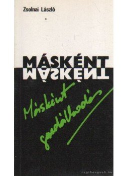 Zsolnai László - Másként gazdálkodás Zsolnai László - Másként gazdálkodás, Budapest 1989 antikvár könyv