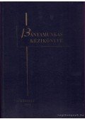 Több író - Bányamunkás kézikönyve