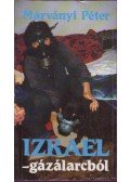Márványi Péter - Izrael - gázálarcból