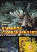 Juhász József,Násfay Béla - Kalandok a Korall-tengeren