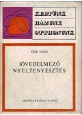 Oláh István - Jövedelmező nyúltenyésztés