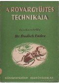Dr. Dudich Endre - A rovargyűjtés technikája