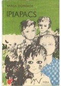 Varga Domokos - Ipiapacs