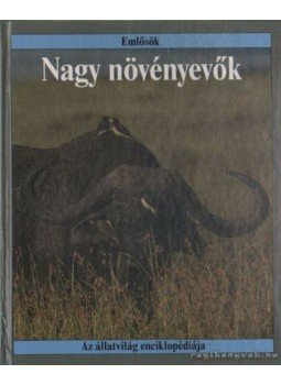 Stidworthy, John - Nagy növényevők Stidworthy, John - Nagy növényevők, Budapest 1994 antikvár könyv