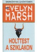 Evelyn Marsh - Holttest a sziklákon