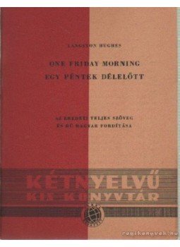 Hughes, Langston - Egy péntek délelőtt Hughes, Langston - Egy péntek délelőtt, Budapest 1958 antikvár könyv