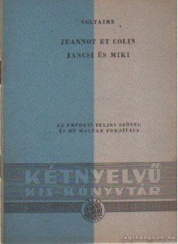 Voltaire - Jancsi és Miki / Jeannot et Colin Voltaire - Jancsi és Miki / Jeannot et Colin, Budapest 1959 antikvár könyv