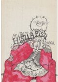 Hallama Erzsébet - Hisziapiszi és a többiek