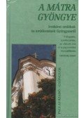 Lisztóczky László - A Mátra gyöngye