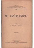 Dr. Hankó Vilmos - Mit eszünk-iszunk?