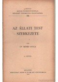 Méhes Gyula dr. - Az állati test szerkezete