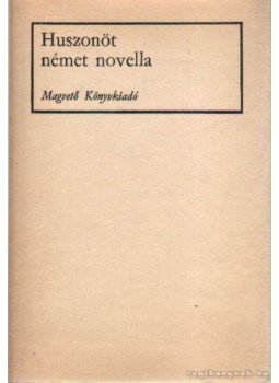 - Huszonöt német novella - Huszonöt német novella, Budapest 1969 antikvár könyv